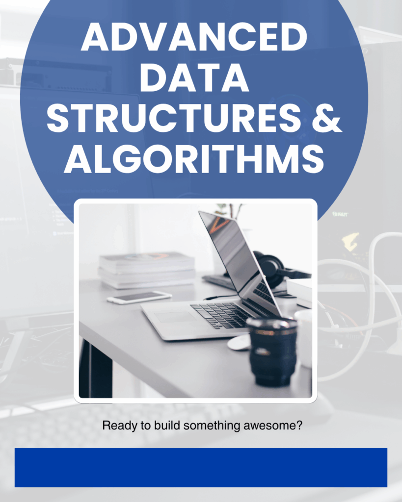 Advanced Data Structures & Algorithms - Coding With IITians