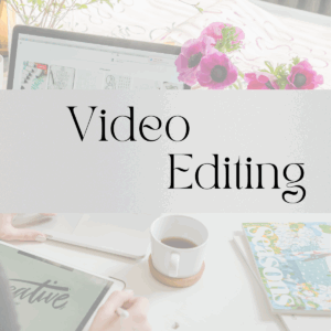 Video Editing